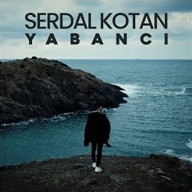 Serdal Kotan – Yabancı Mp3 Dinle & İndir | Mp3sayar