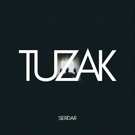 Serdar – Tuzak Mp3 Dinle & İndir | Mp3sayar