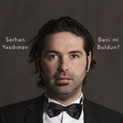 Serhan Yasdıman – Beni Mi Buldun Mp3 Dinle & İndir | Mp3sayar