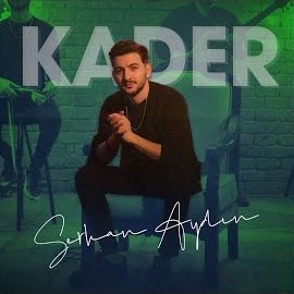 Serkan Aydın – Kader Mp3 Dinle & İndir | Mp3sayar