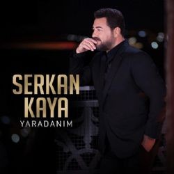 Serkan Kaya – Yaradanım Mp3 Dinle & İndir | Mp3sayar