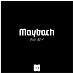 SEV – Maybach (relaiXX Remix) Mp3 Dinle & İndir | Mp3sayar