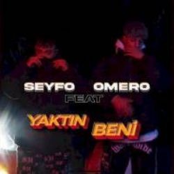 Seyfo – Yaktın Beni ft Omero Mp3 Dinle & İndir | Mp3sayar