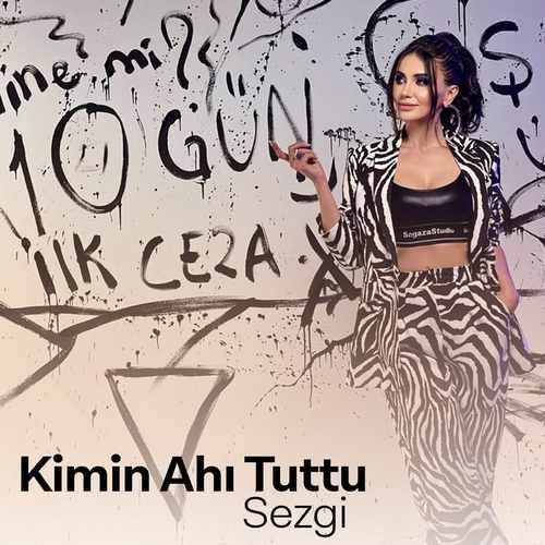 Sezgi – Kimin Ahı Tuttu Mp3 Dinle & İndir | Mp3sayar