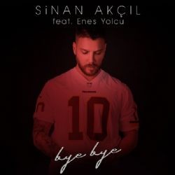 Sinan Akçıl – Bye Bye ft Enes Yolcu (Akustik) Mp3 Dinle & İndir | Mp3sayar