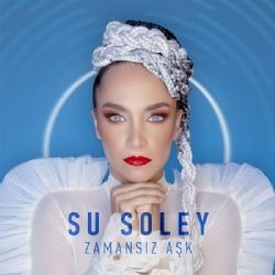 Su Soley – Zamansız Aşk Mp3 Dinle & İndir | Mp3sayar