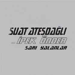 Suat Ateşdağlı – Sarı Yalanlar (Yalçın Aşan Remix) Mp3 Dinle & İndir | Mp3sayar