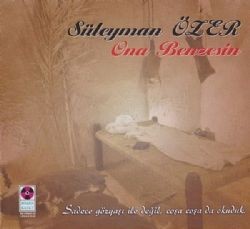 Süleyman Özer – Ona Benzesin Mp3 Dinle & İndir | Mp3sayar