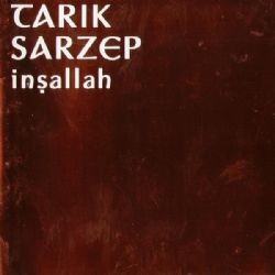 Tarık Sarzep – İnşallah (İnternational) Mp3 Dinle & İndir | Mp3sayar