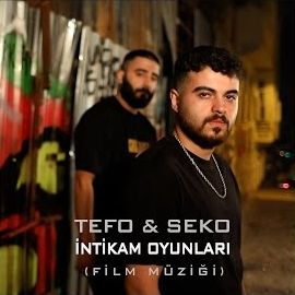 Tefo – İntikam Oyunları ft Seko Orjinal Soundtrack Mp3 Dinle & İndir | Mp3sayar