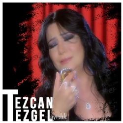 Tezcan Tezgel – Ayrılık Mp3 Dinle & İndir | Mp3sayar