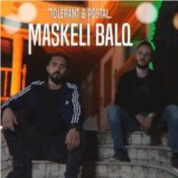 Tolerant – Maskeli Balo ft Postal Mp3 Dinle & İndir | Mp3sayar