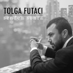 Tolga Futacı – Senden Sonra Mp3 Dinle & İndir | Mp3sayar