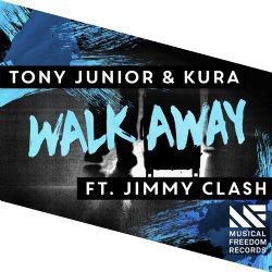 Tony Junior – Walk Away ft Jimmy Clash Mp3 Dinle & İndir | Mp3sayar