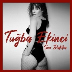 Tuğba Ekinci – Son Dakika Mp3 Dinle & İndir | Mp3sayar