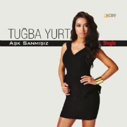 Tuğba Yurt – Aşk Sanmışız Mp3 Dinle & İndir | Mp3sayar