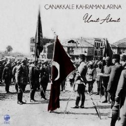 Umut Ahmet – Çanakkale Kahramanlarına Mp3 Dinle & İndir | Mp3sayar