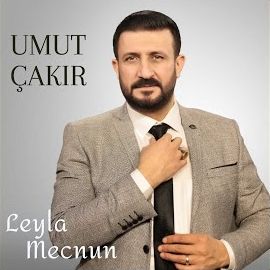 Umut Çakır – Leyla Mecnun Mp3 Dinle & İndir | Mp3sayar