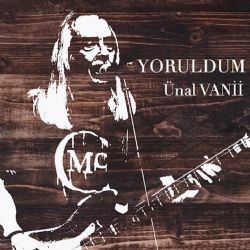 Ünal Vanii – Yoruldum Mp3 Dinle & İndir | Mp3sayar