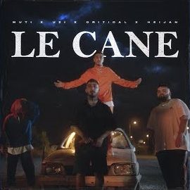 Uzi – Le Cane ft Muti, Critical, Heijan Mp3 Dinle & İndir | Mp3sayar