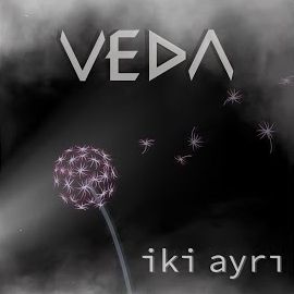 Veda – İki Ayrı Mp3 Dinle & İndir | Mp3sayar