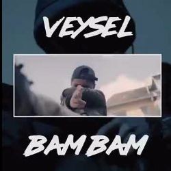 Veysel – Bam Bam Mp3 Dinle & İndir | Mp3sayar