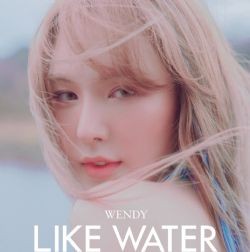 Wendy – Like Water Mp3 Dinle & İndir | Mp3sayar