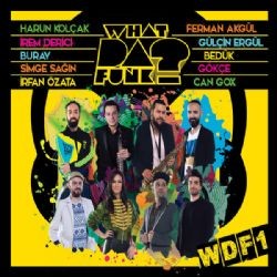 What Da Funk – İstersen ft Harun Kolçak Mp3 Dinle & İndir | Mp3sayar