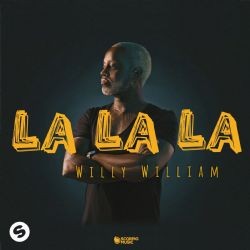 Willy William – La La La Mp3 Dinle & İndir | Mp3sayar