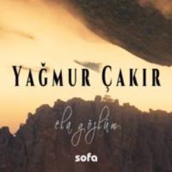 Yağmur Çakır – Ela Gözlüm Mp3 Dinle & İndir | Mp3sayar