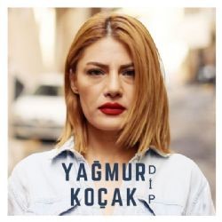 Yağmur Koçak – Dip Mp3 Dinle & İndir | Mp3sayar