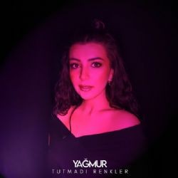 Yağmur – Tutmadı Renkler Mp3 Dinle & İndir | Mp3sayar