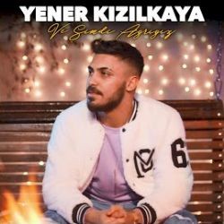 Yener Kızılkaya – Ve Şimdi Ayrıyız Mp3 Dinle & İndir | Mp3sayar