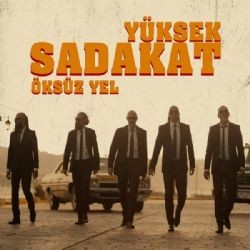 Yüksek Sadakat – Öksüz Yel Mp3 Dinle & İndir | Mp3sayar