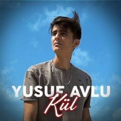 Yusuf Avlu – Kül Mp3 Dinle & İndir | Mp3sayar