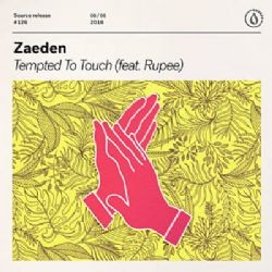 Zaeden – Tempted To Touch ft Rupee Mp3 Dinle & İndir | Mp3sayar