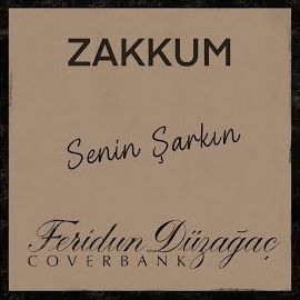 Zakkum – Senin şarkın Mp3 Dinle & İndir | Mp3sayar