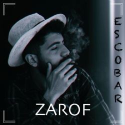 Zarof – Escobar Mp3 Dinle & İndir | Mp3sayar