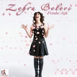 Zehra Belevi – Pembe Aşk Mp3 Dinle & İndir | Mp3sayar