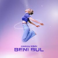 Cansu Esin – Beni Bul Mp3 Dinle & İndir | Mp3sayar