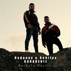 Doğanay Karadeniz – Korkulu Düşler ft Kubilay Karadeniz Mp3 Dinle & İndir | Mp3sayar