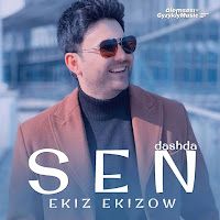 Ekiz Ekizow – Sen Dashda Mp3 Dinle & İndir | Mp3sayar