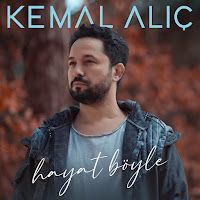 Kemal Alıç – Hayat Böyle Mp3 Dinle & İndir | Mp3sayar