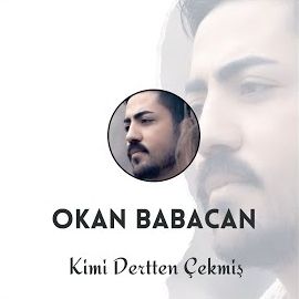 Okan Babacan – Kimi Dertten Çekmiş Mp3 Dinle & İndir | Mp3sayar