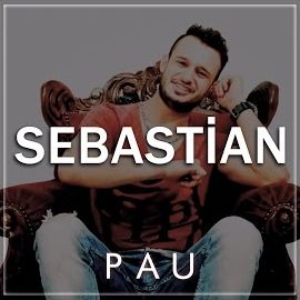 PAU – Sebastian Mp3 Dinle & İndir | Mp3sayar