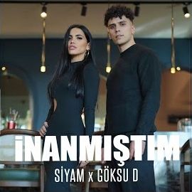 Siyam – İnanmıştım ft Göksu D Mp3 Dinle & İndir | Mp3sayar