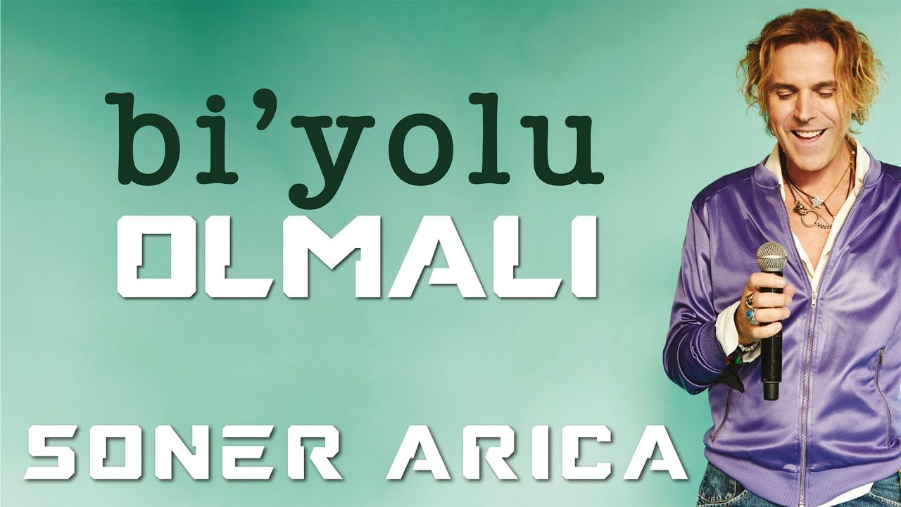 Soner Arıca – Bi Yolu Olmalı Orient Version Mp3 Dinle & İndir | Mp3sayar