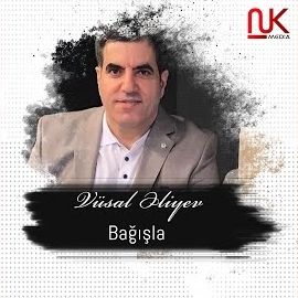 Vusal Eliyev – Bağışla Mp3 Dinle & İndir | Mp3sayar