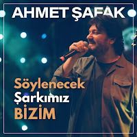 Ahmet Şafak – Söylenecek Şarkımız Bizim Mp3 Dinle & İndir | Mp3sayar