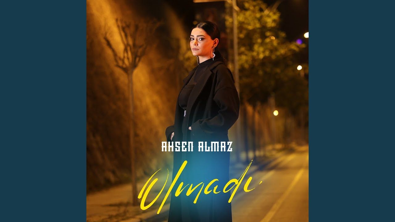 Ahsen Almaz – Olmadı Mp3 Dinle & İndir | Mp3sayar